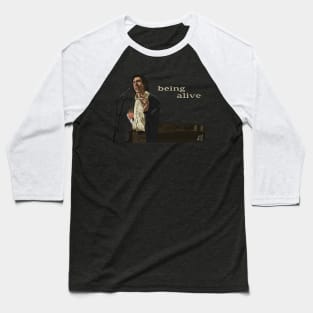 Marriage Story: Being Alive Baseball T-Shirt